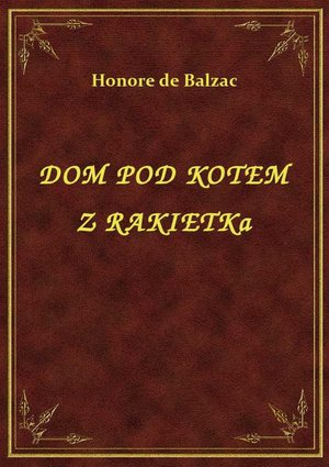 Dom Pod Kotem Z Rakietką – ebook