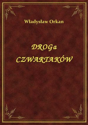 Droga Czwartaków – ebook