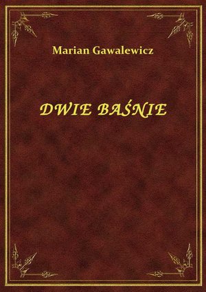 Dwie Baśnie – ebook