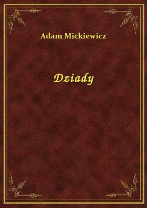 Dziady – ebook