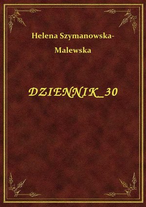 Dziennik 30 – ebook