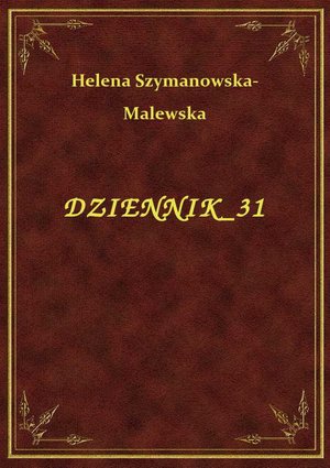 Dziennik 31 – ebook
