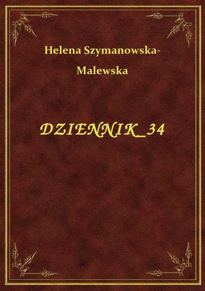 Dziennik 34 – ebook