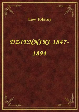 Dzienniki 1847-1894 – ebook