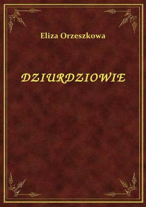Dziurdziowie – ebook