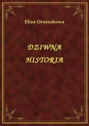 Dziwna Historia – ebook