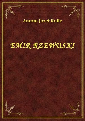 Emir Rzewuski – ebook