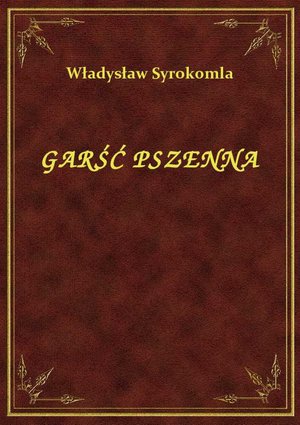 Garść Pszenna – ebook