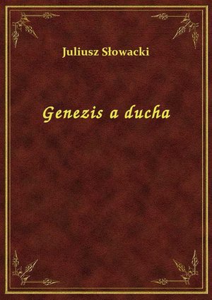 Genezis z Ducha – ebook