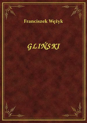 Gliński – ebook