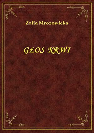 Głos Krwi – ebook