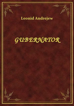 Gubernator – ebook