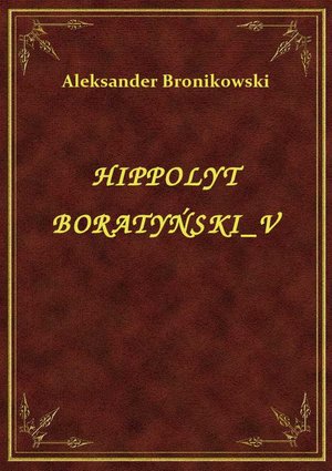 Hippolyt Boratyński V – ebook