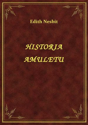 Historia Amuletu – ebook