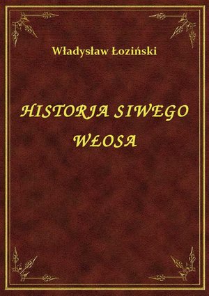 Historja Siwego Włosa – ebook