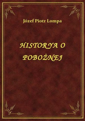 Historya O Pobożnej – ebook