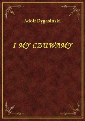 I My Czuwamy – ebook