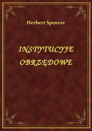 Instytucyje Obrzędowe – ebook