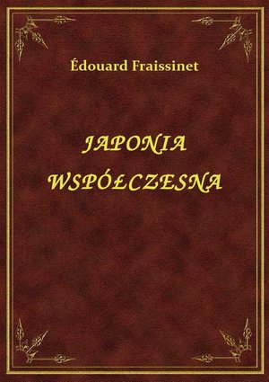 Japonia Współczesna – ebook