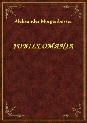 Jubileomania – ebook