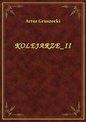 Kolejarze II – ebook