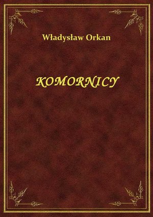 Komornicy – ebook