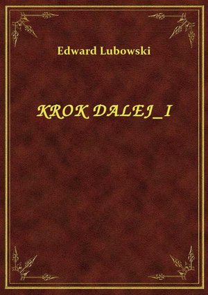 Krok Dalej I – ebook
