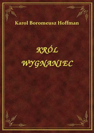 Król Wygnaniec – ebook