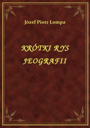 Krótki Rys Jeografii – ebook