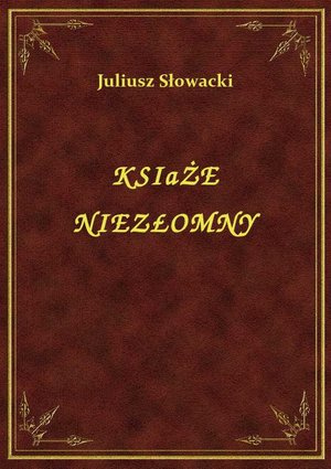 Książę Niezłomny – ebook