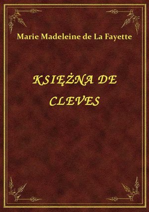 Księżna De Cleves – ebook