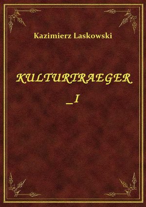 Kulturtraeger I – ebook