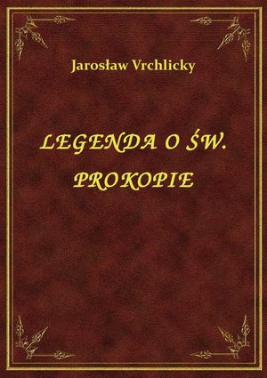 Legenda O Św. Prokopie – ebook