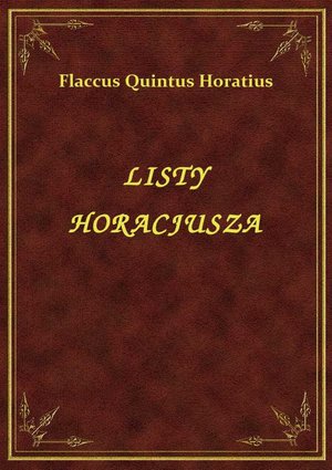 Listy Horacjusza – ebook