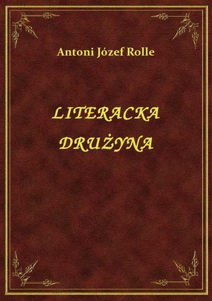 Literacka Drużyna – ebook