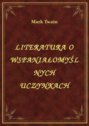 Literatura O Wspaniałomyślnych Uczynkach – ebook