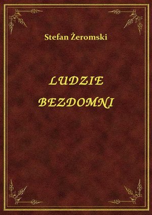Ludzie bezdomni – ebook