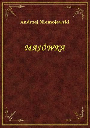 Majówka – ebook