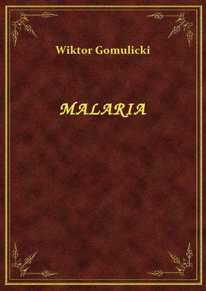Malaria – ebook