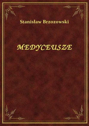 Medyceusze – ebook