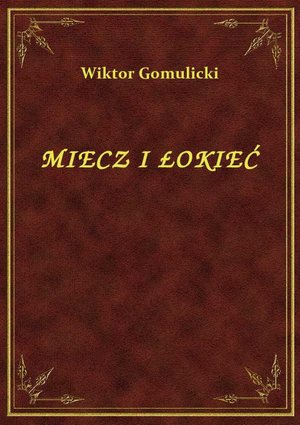 Miecz I Łokieć – ebook