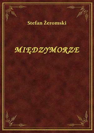 Międzymorze – ebook