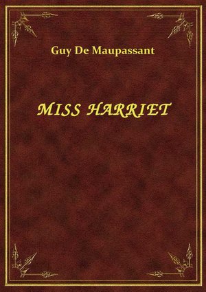 Miss Harriet – ebook