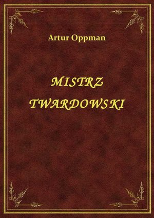 Mistrz Twardowski – ebook