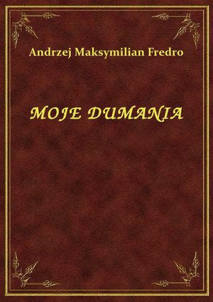Moje Dumania – ebook