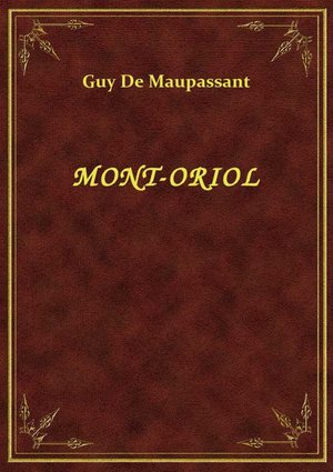 Mont-Oriol – ebook
