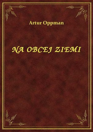 Na Obcej Ziemi – ebook