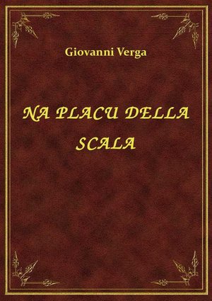 Na Placu Della Scala – ebook