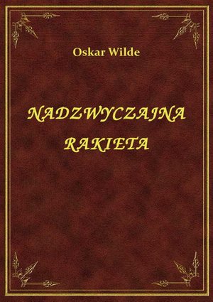 Nadzwyczajna Rakieta – ebook