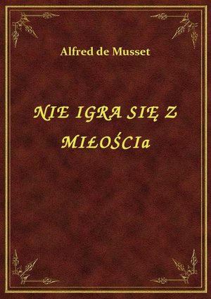 Nie Igra Się Z Miłością – ebook